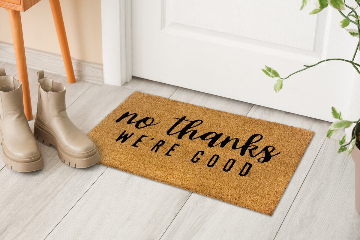 M&C™ COIR & VINYL DOORMAT 'NO THANKS WE'RE GOOD' DESIGN 70x40x1.5cm